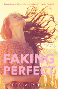 Book Review: Faking Perfect by Rebecca Phillips