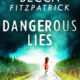 Blog Tour – Book Review: Dangerous Lies by Becca Fitzpatrick + Giveaway