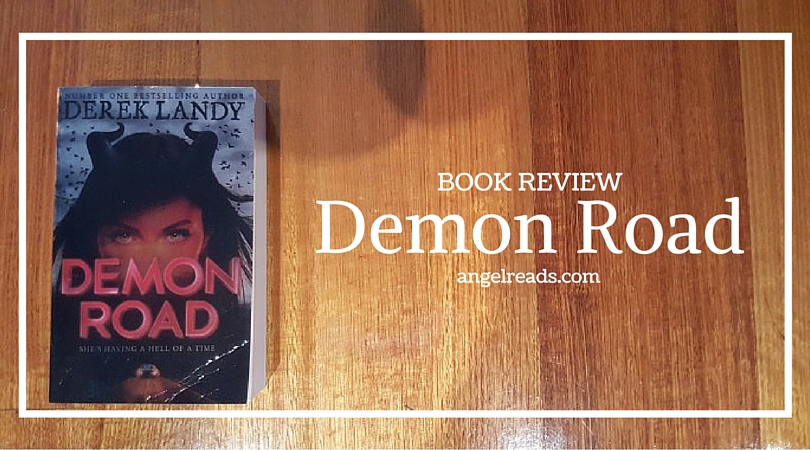 Book Review: Demon Road by Derek Landy