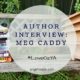 #LoveOzYA Interview: Meg Caddy