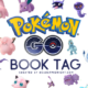 Pokemon Go Book Tag