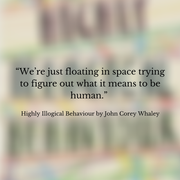 Book Review: Highly Illogical Behaviour by John Corey Whaley