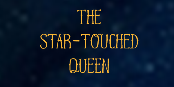 Book Review: The Star-Touched Queen by Roshani Chokshi