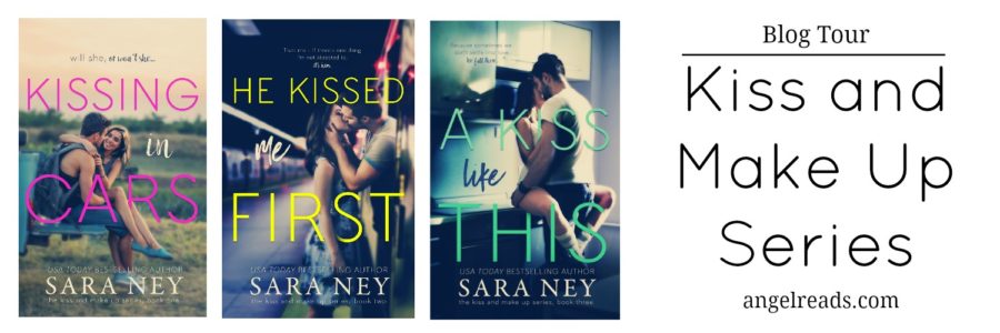 Blog Tour | Kiss and Make Up Series by Sara Ney