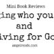Mini Reviews: Changing Yourself and Striving for Gold
