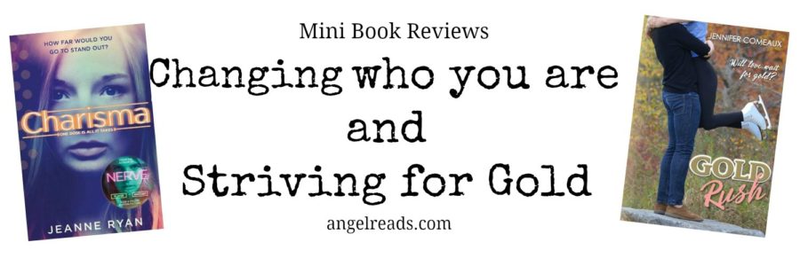 Mini Reviews: Changing Yourself and Striving for Gold