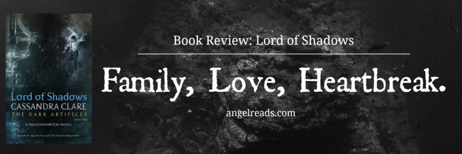 Book Review: Lord of Shadows by Cassandra Clare