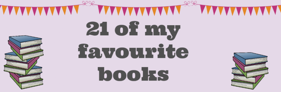 21 of My Favourite Books | Discussion