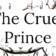 Book Review: The Cruel Prince by Holly Black