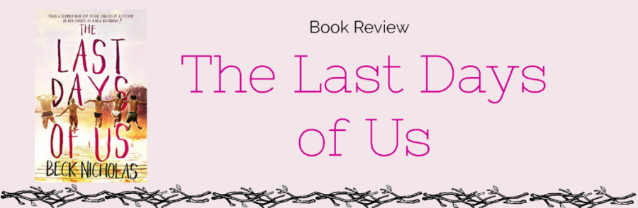 Book Review: The Last Days of Us by Beck Nicholas