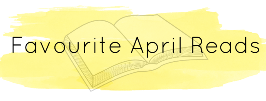 Books I Loved In April