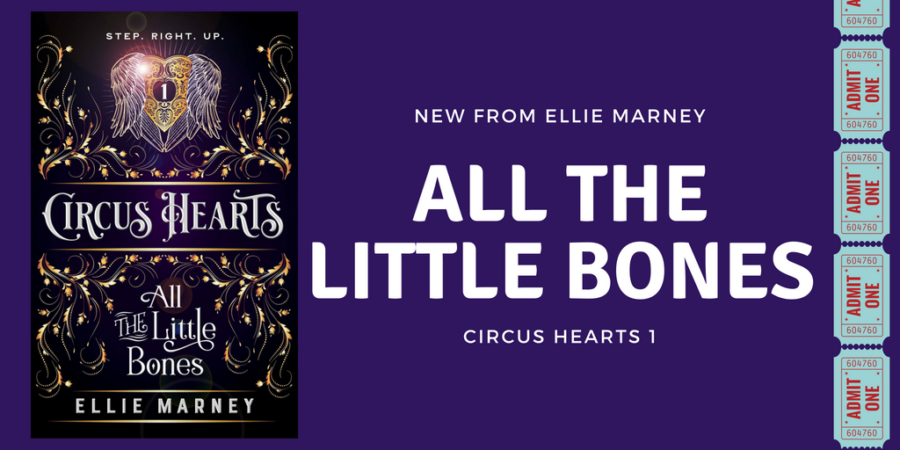 All The Little Bones by Ellie Marney |  Circus Hearts #1