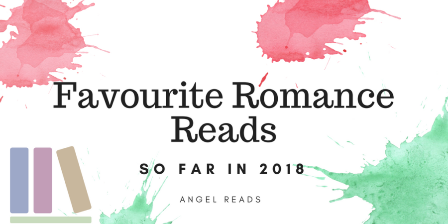 Romance Reads I’ve Loved So Far This Year