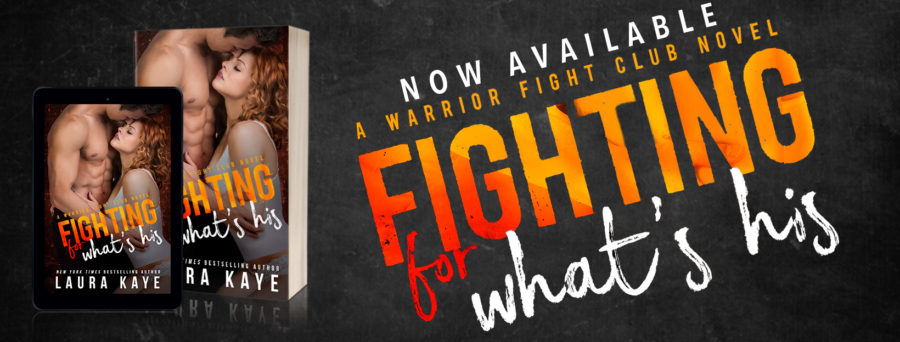 Book Review: Fighting For What’s His by Laura Kaye