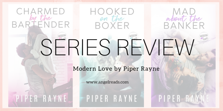 Series Review: Modern Love by Piper Rayne