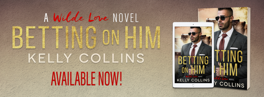 Book Review: Betting On Him by Kelly Collins | Blog Tour