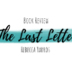 Book Review: The Last Letter by Rebecca Yarros + Giveaway