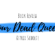 Book Review: Four Dead Queens by Astrid Scholte