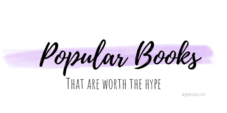 Popular Books that Lived Up to the Hype | Part 1