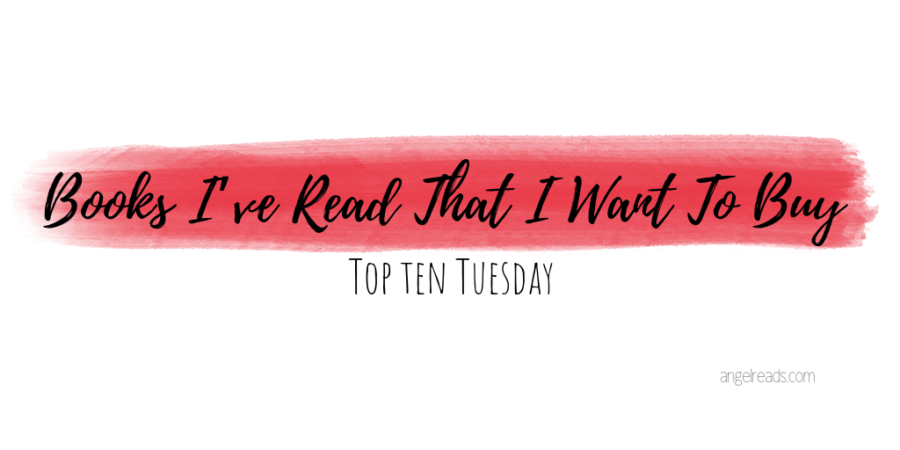 Books I’ve Read That I Want To Buy