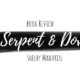 Book Review: Serpent & Dove by Shelby Mahurin