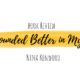 Book Review: It Sounded Better In My Head by Nina Kenwood