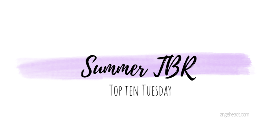 Books On My Summer TBR | TTT