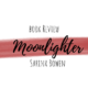 Book Review: Moonlighter by Sarina Bowen