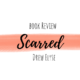 Book Review: Scarred by Drew Elyse