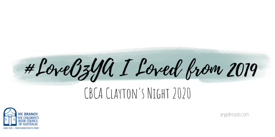 #LoveOzYA Books I Loved From 2019 | CBCA Clayton’s Night