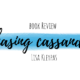 Book Review: Chasing Cassandra by Lisa Kleypas