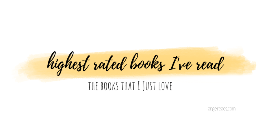 Highest Rated Books I’ve Read