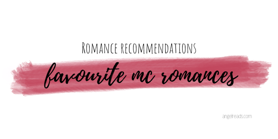 Romance Recs | Favourite MC Romances