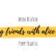 Book Review: Making Friends with Alice Dyson by Poppy Nwosu