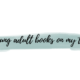 Young Adult Books On My TBR