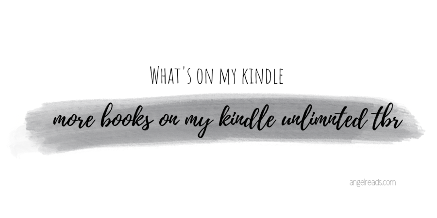 More Kindle Unlimited Books On My TBR