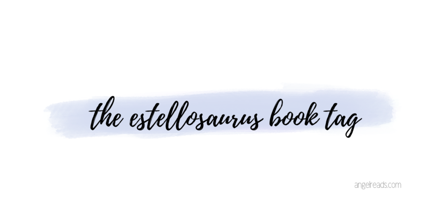 The Estellosaurus Book Tag