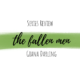 Series Review: The Fallen Men by Giana Darling