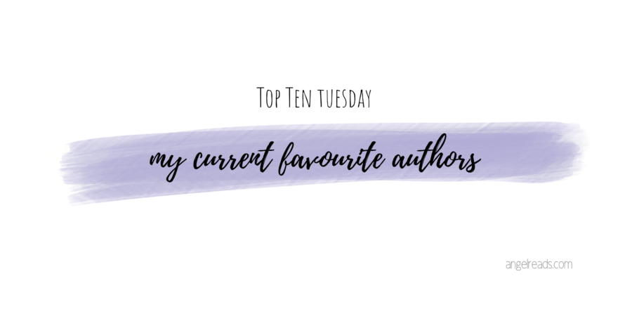 My Current Favourite Authors | TTT