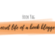 Secret Life Of A Book Blogger | Book Tag