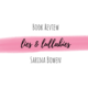 Book Review: Lies & Lullabies (Hush Note #1) by Sarina Bowen