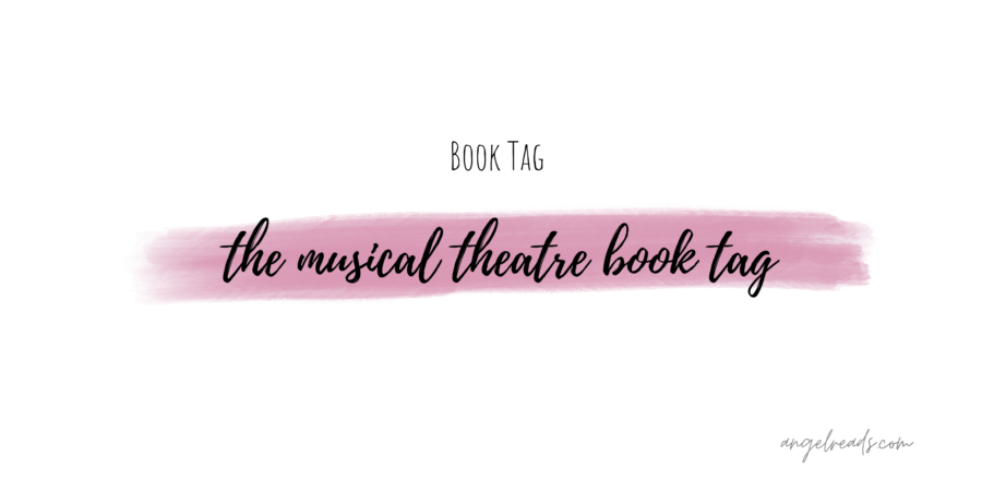 The Musical Theatre Book Tag