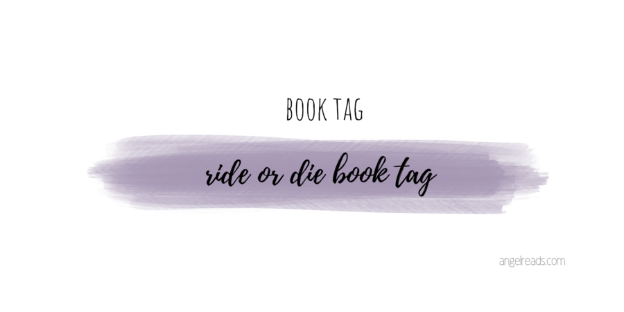 Ride Or Die Book Tag