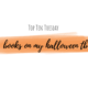 Books On My Halloween TBR