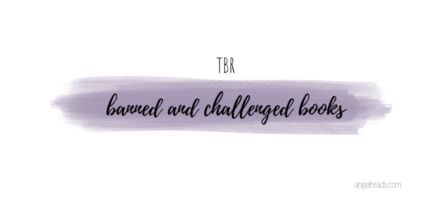 Banned and Challenged Books On My TBR