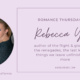 Author Interview: Rebecca Yarros | Romance Thursdays