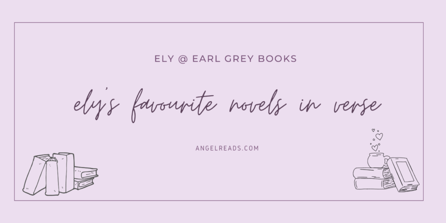 Ely’s Favourite Novels In Verse