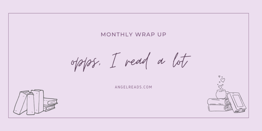 Opps… I read a lot | August Wrap Up