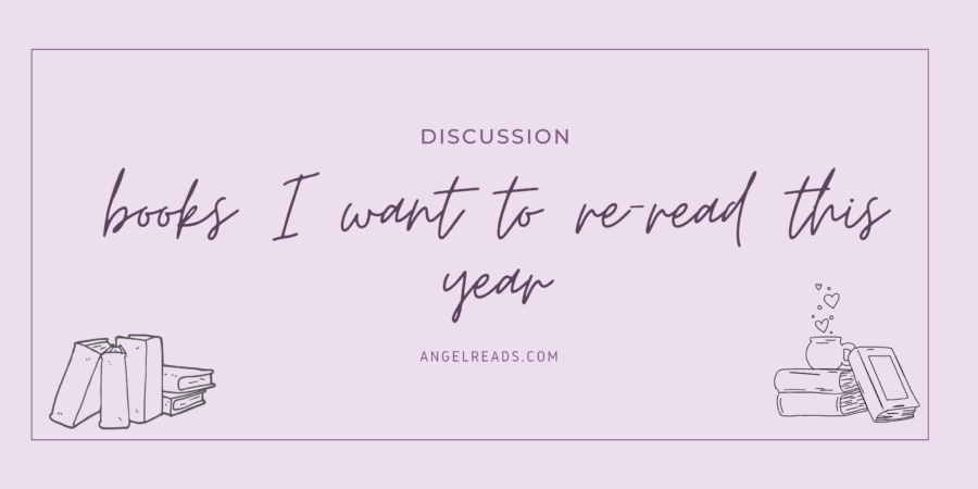 Books I Want To Re-Read This Year