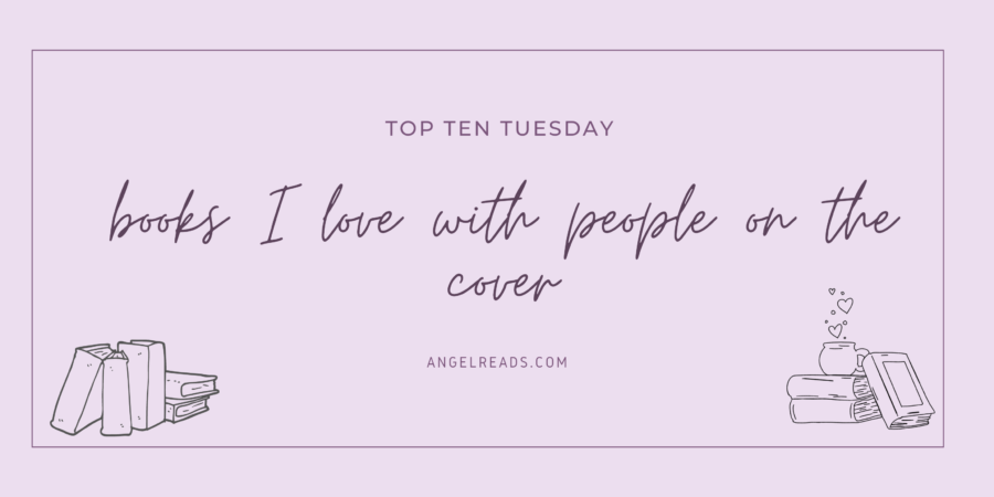 Books I Love With People On The Cover